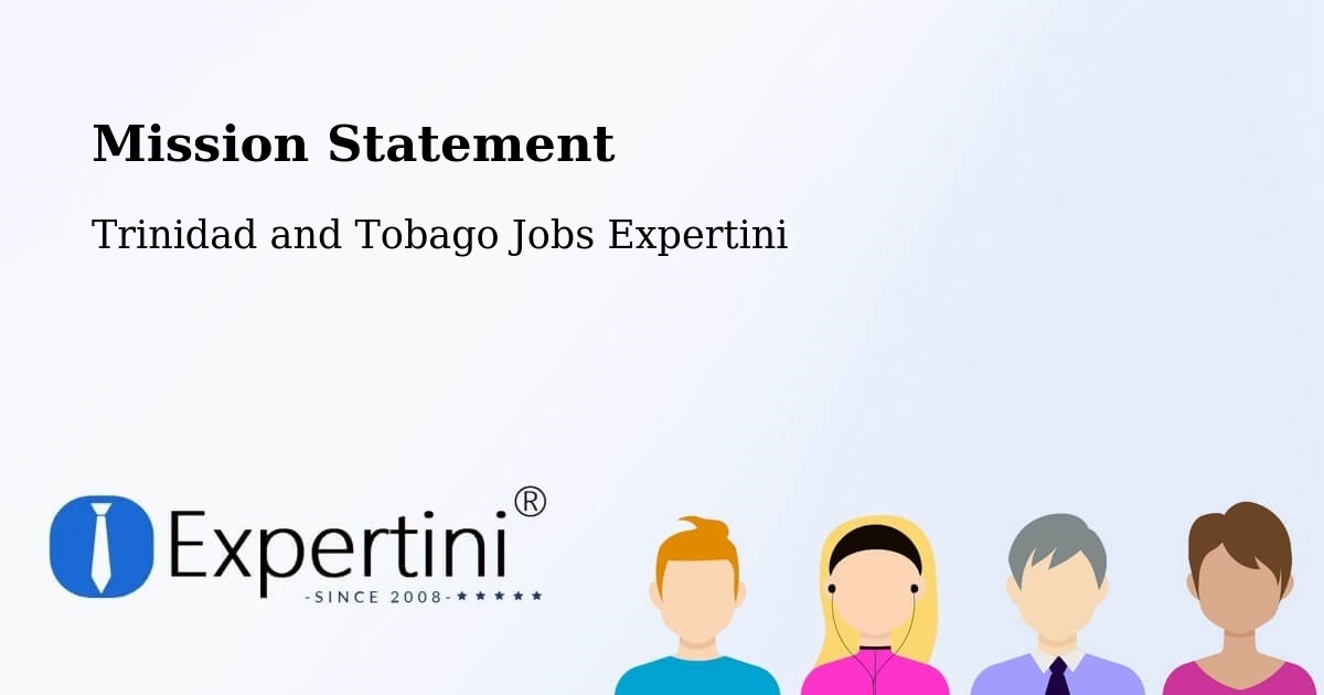 Corporate Mission – Arouca - Trinidad and Tobago Jobs Expertini
